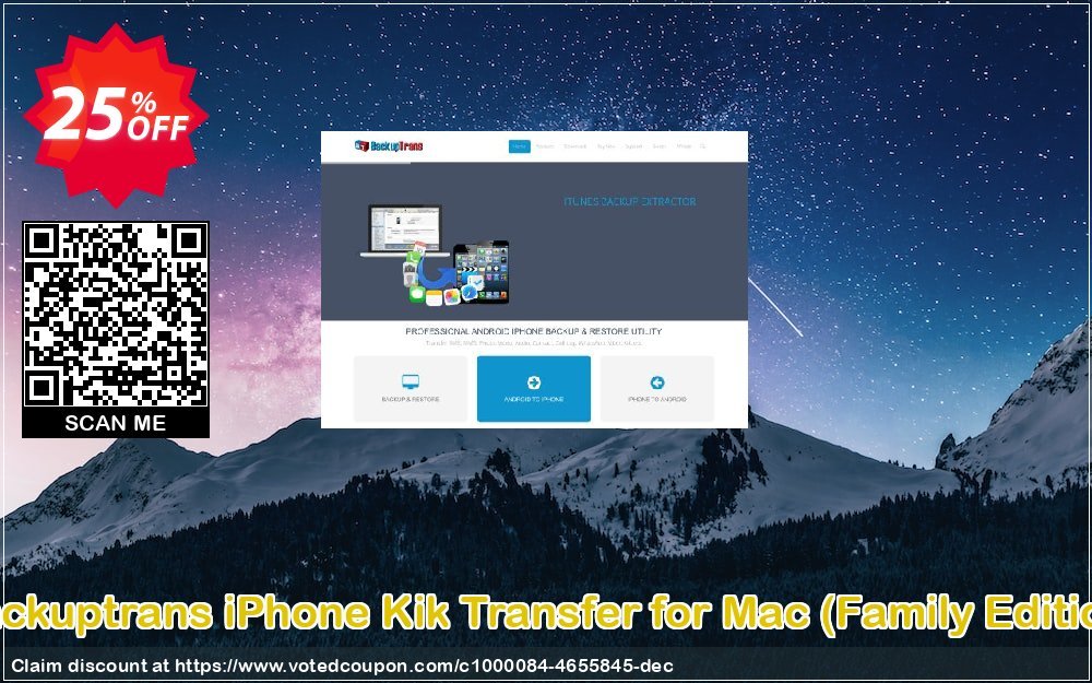 Backuptrans iPhone Kik Transfer for MAC, Family Edition  Coupon Code Apr 2024, 25% OFF - VotedCoupon