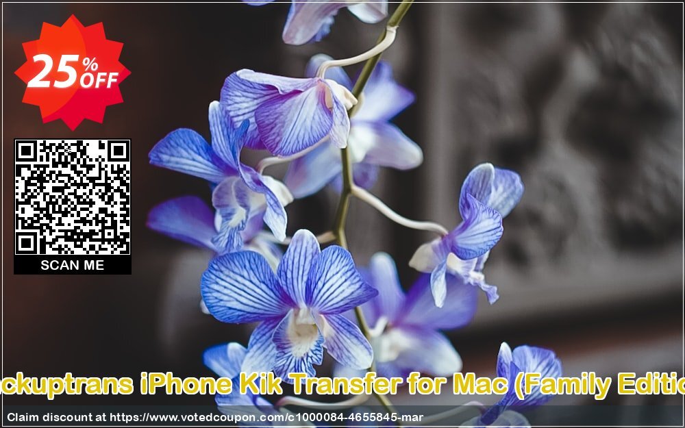 Backuptrans iPhone Kik Transfer for MAC, Family Edition  Coupon Code Apr 2024, 25% OFF - VotedCoupon