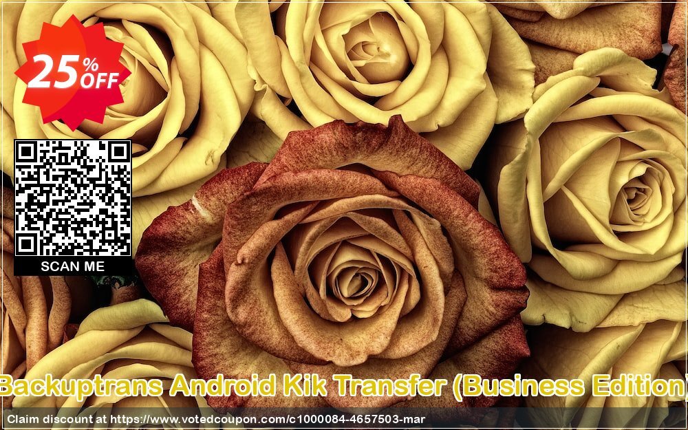 Backuptrans Android Kik Transfer, Business Edition  Coupon Code Apr 2024, 25% OFF - VotedCoupon