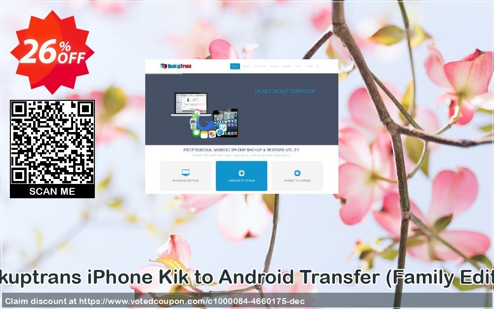 Backuptrans iPhone Kik to Android Transfer, Family Edition  Coupon Code Apr 2024, 26% OFF - VotedCoupon