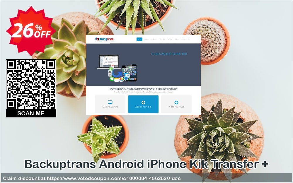 Backuptrans Android iPhone Kik Transfer + Coupon, discount Holiday Deals. Promotion: formidable promotions code of Backuptrans Android iPhone Kik Transfer + (Personal Edition) 2024