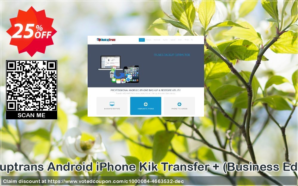 Backuptrans Android iPhone Kik Transfer +, Business Edition  Coupon Code Apr 2024, 25% OFF - VotedCoupon