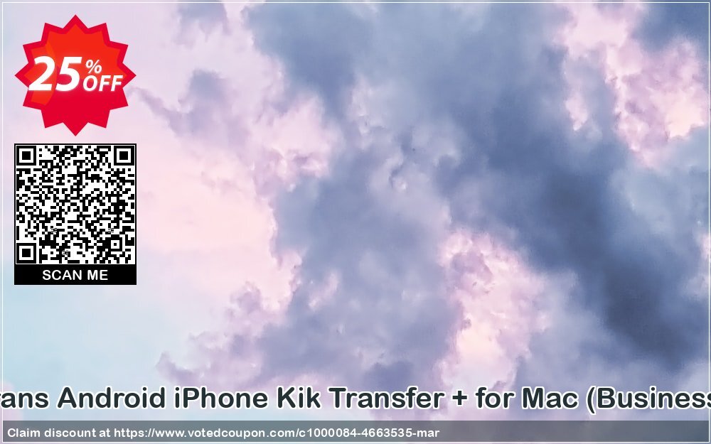 Backuptrans Android iPhone Kik Transfer + for MAC, Business Edition  Coupon Code Apr 2024, 25% OFF - VotedCoupon