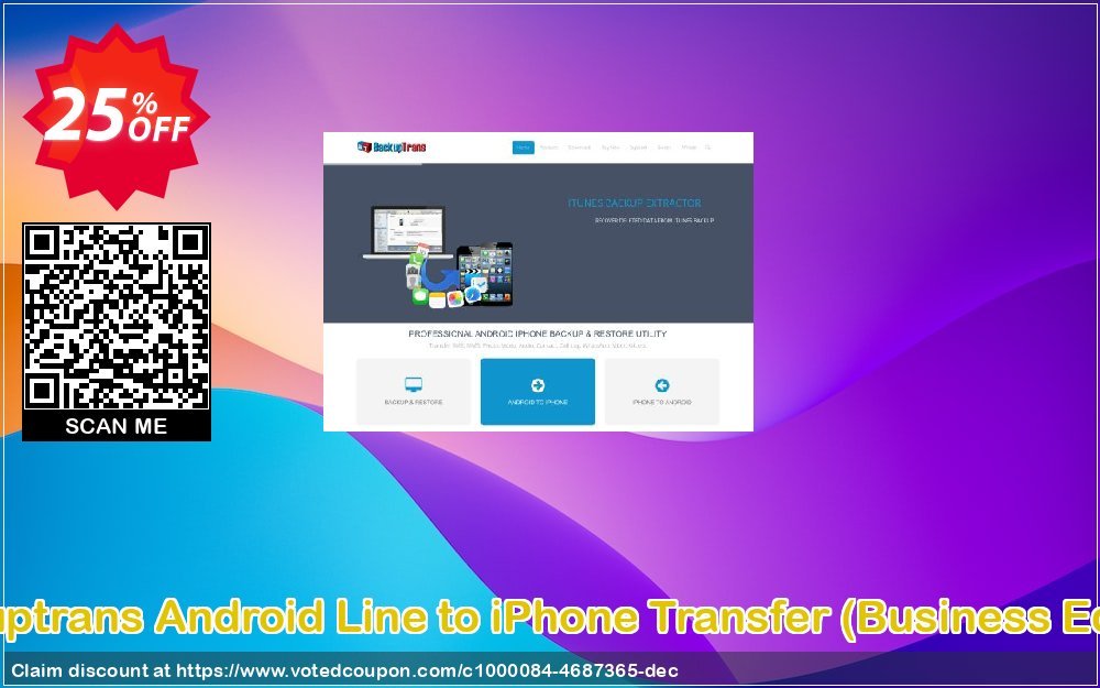 Backuptrans Android Line to iPhone Transfer, Business Edition  Coupon Code Apr 2024, 25% OFF - VotedCoupon