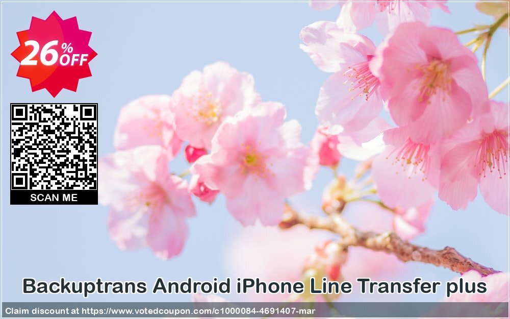 Backuptrans Android iPhone Line Transfer plus Coupon, discount 22% OFF Backuptrans Android iPhone Line Transfer plus, verified. Promotion: Special promotions code of Backuptrans Android iPhone Line Transfer plus, tested & approved