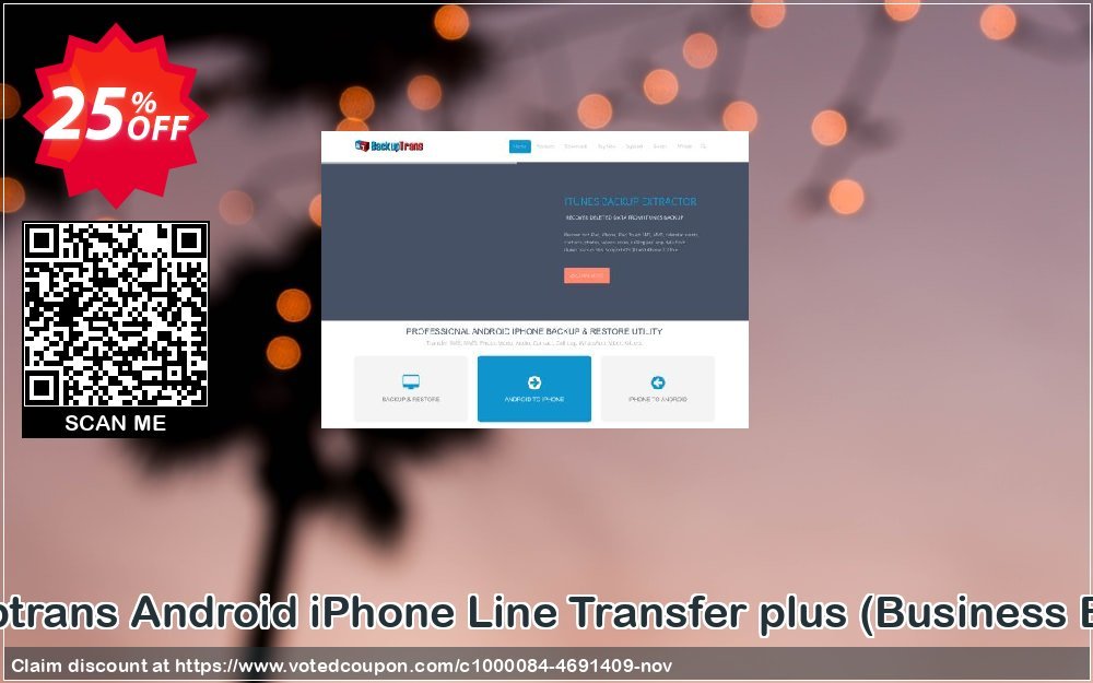 Backuptrans Android iPhone Line Transfer plus, Business Edition  Coupon Code Apr 2024, 25% OFF - VotedCoupon