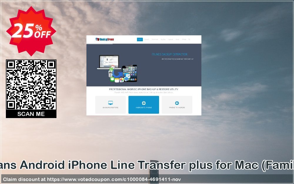 Backuptrans Android iPhone Line Transfer plus for MAC, Family Edition  Coupon Code Apr 2024, 25% OFF - VotedCoupon