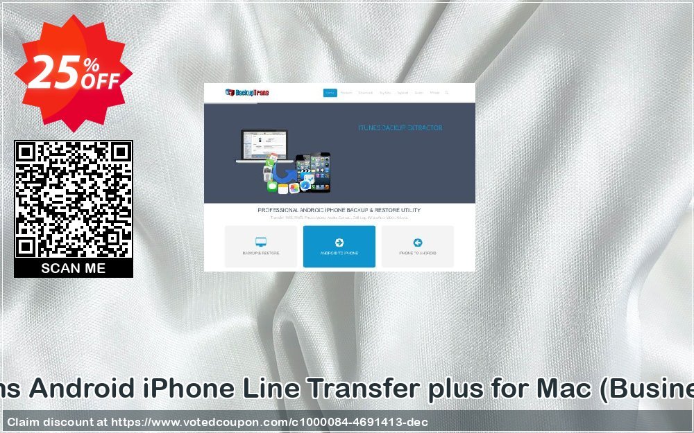 Backuptrans Android iPhone Line Transfer plus for MAC, Business Edition  Coupon Code May 2024, 25% OFF - VotedCoupon