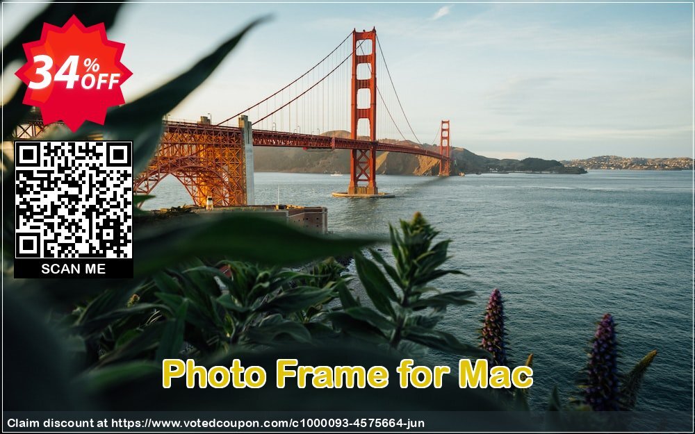 Photo Frame for MAC Coupon, discount Photo Frame for Mac amazing promo code 2024. Promotion: amazing promo code of Photo Frame for Mac 2024