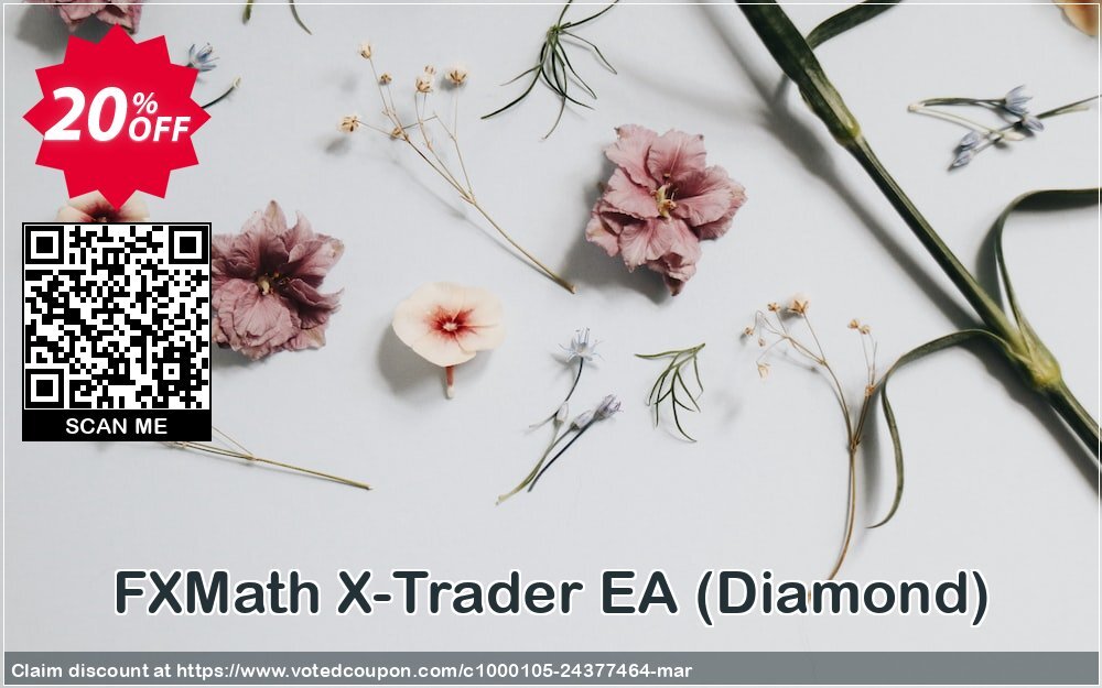 FXMath X-Trader EA, Diamond  Coupon Code Apr 2024, 20% OFF - VotedCoupon