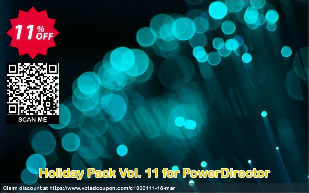 Holiday Pack Vol. 11 for PowerDirector Coupon, discount Holiday Pack Vol. 11 for PowerDirector Deal. Promotion: Holiday Pack Vol. 11 for PowerDirector Exclusive offer