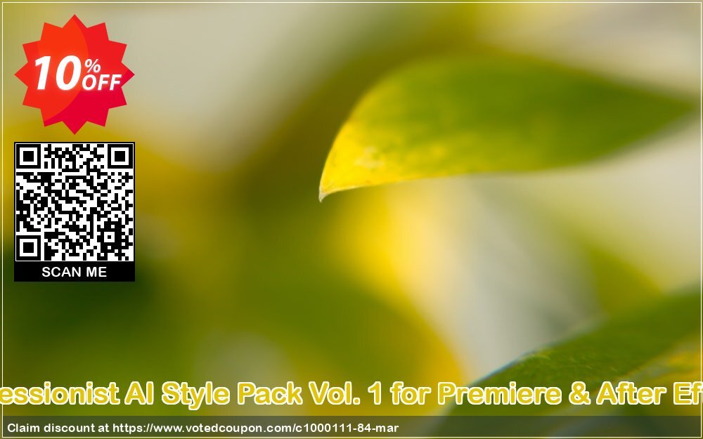 Impressionist AI Style Pack Vol. 1 for Premiere & After Effects Coupon, discount Impressionist AI Style Pack Vol. 1 Deal. Promotion: Impressionist AI Style Pack Vol. 1 Exclusive offer