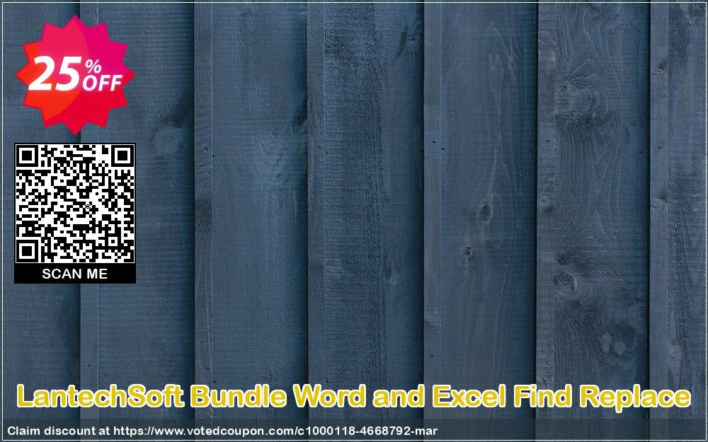 LantechSoft Bundle Word and Excel Find Replace Coupon, discount Christmas Offer. Promotion: staggering discounts code of Bundle Word and Excel Find Replace 2024