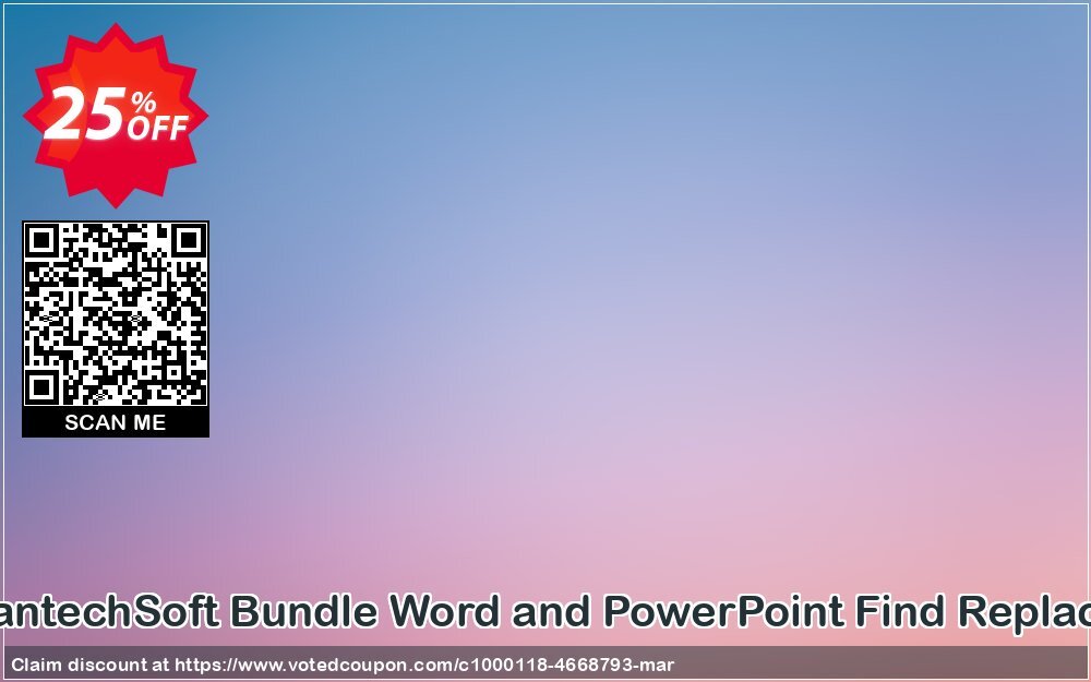 LantechSoft Bundle Word and PowerPoint Find Replace Coupon Code Apr 2024, 25% OFF - VotedCoupon