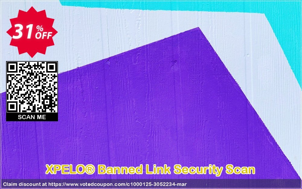 XPELO® Banned Link Security Scan Coupon Code May 2024, 31% OFF - VotedCoupon