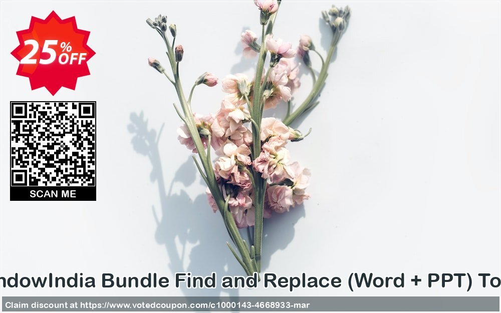 WindowIndia Bundle Find and Replace, Word + PPT Tools Coupon Code Jun 2024, 25% OFF - VotedCoupon