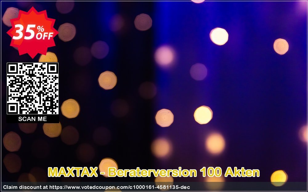 MAXTAX - Beraterversion 100 Akten Coupon, discount NEUKUNDEN-AKTION 2015. Promotion: awesome offer code of MAXTAX - Beraterversion 100 Akten 2024