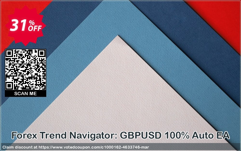 Forex Trend Navigator: GBPUSD 100% Auto EA Coupon Code May 2024, 31% OFF - VotedCoupon