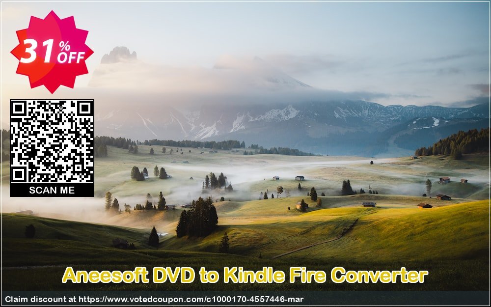 Aneesoft DVD to Kindle Fire Converter Coupon, discount Aneesoft DVD to Kindle Fire Converter wonderful deals code 2024. Promotion: wonderful deals code of Aneesoft DVD to Kindle Fire Converter 2024