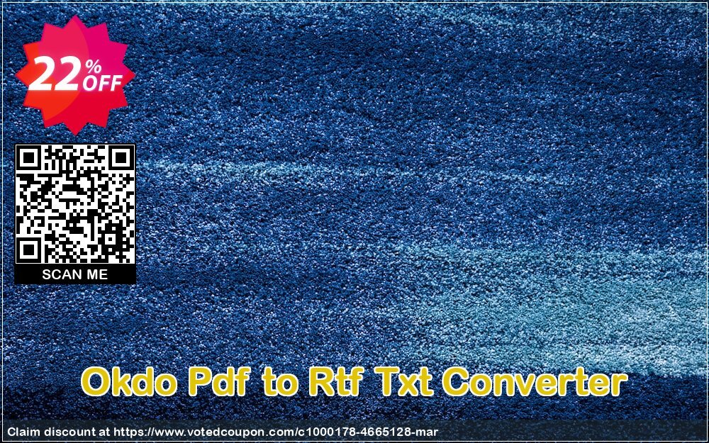 Okdo Pdf to Rtf Txt Converter Coupon, discount Okdo Pdf to Rtf Txt Converter hottest offer code 2024. Promotion: hottest offer code of Okdo Pdf to Rtf Txt Converter 2024