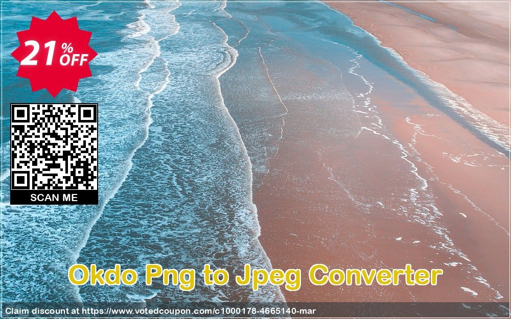 Okdo Png to Jpeg Converter Coupon, discount Okdo Png to Jpeg Converter fearsome sales code 2024. Promotion: fearsome sales code of Okdo Png to Jpeg Converter 2024