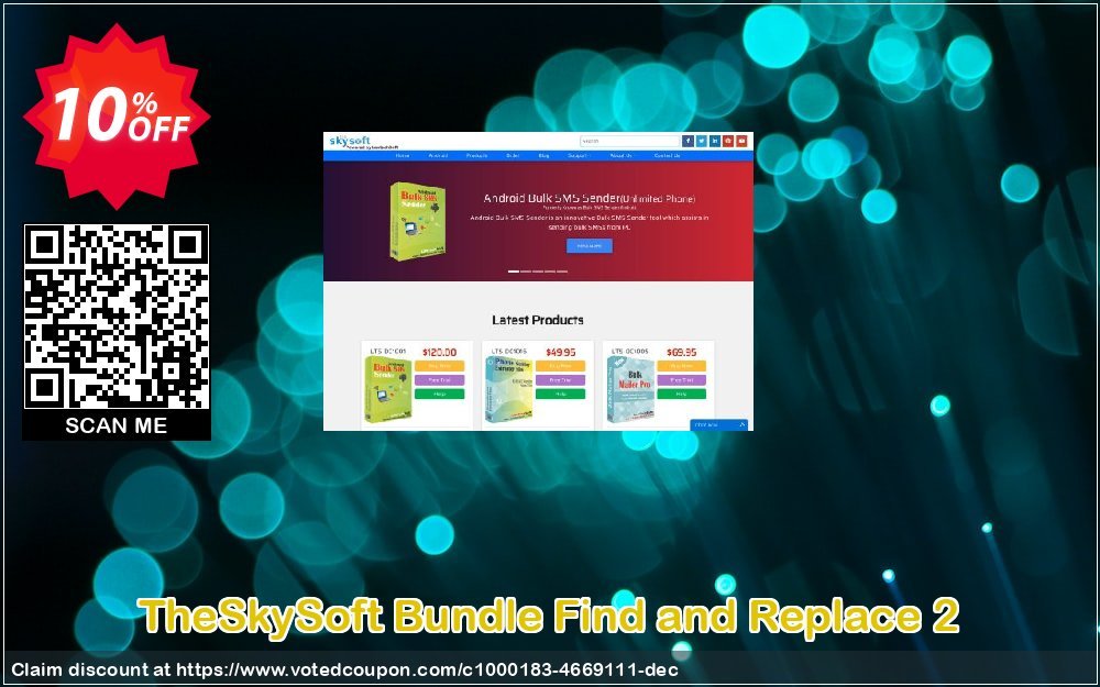 TheSkySoft Bundle Find and Replace 2 Coupon, discount 10%Discount. Promotion: wonderful offer code of Bundle Find and Replace 2 2024