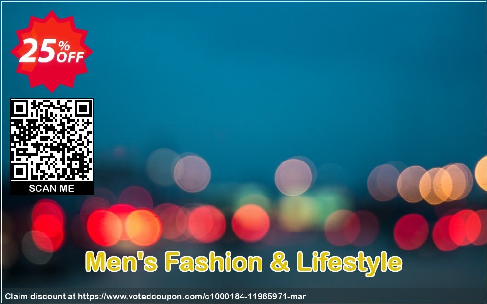 Men's Fashion & Lifestyle Coupon Code May 2024, 25% OFF - VotedCoupon