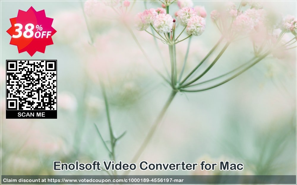 Enolsoft Video Converter for MAC Coupon Code Mar 2024, 38% OFF - VotedCoupon