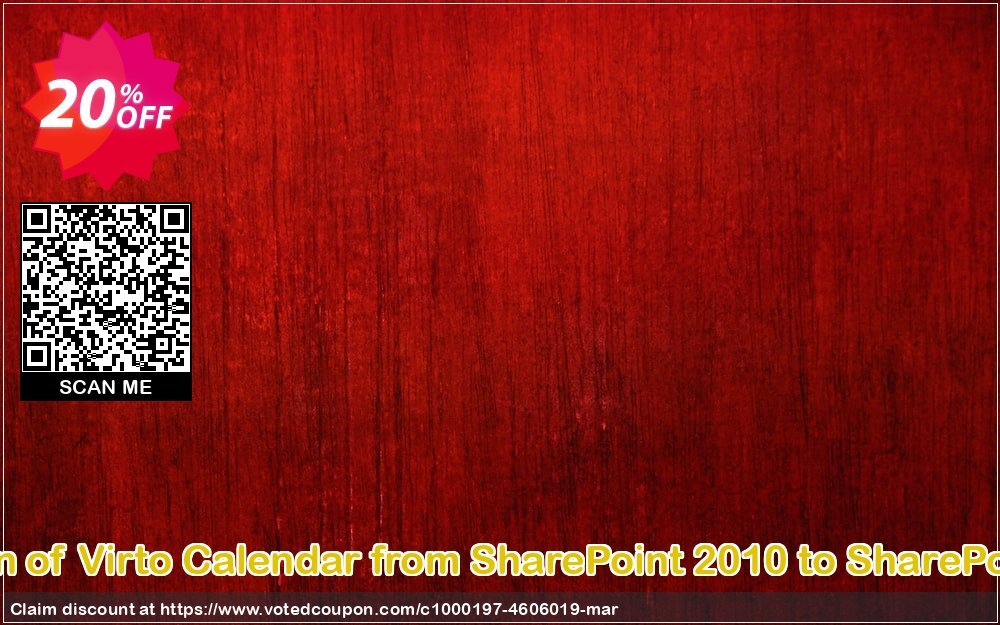 Migration of Virto Calendar from SharePoint 2010 to SharePoint 2013 Coupon, discount Migration of Virto Calendar from SharePoint 2010 to SharePoint 2013 special deals code 2024. Promotion: special deals code of Migration of Virto Calendar from SharePoint 2010 to SharePoint 2013 2024