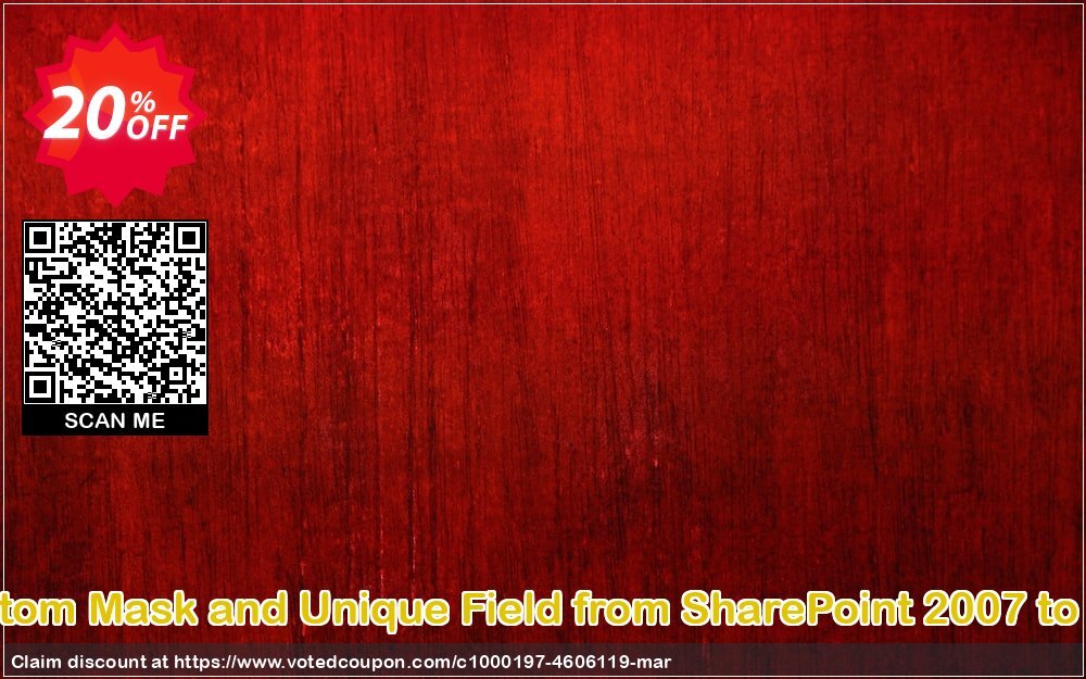 Migration of Custom Mask and Unique Field from SharePoint 2007 to SharePoint 2010 Coupon, discount Migration of Custom Mask and Unique Field from SharePoint 2007 to SharePoint 2010 stirring discount code 2024. Promotion: stirring discount code of Migration of Custom Mask and Unique Field from SharePoint 2007 to SharePoint 2010 2024