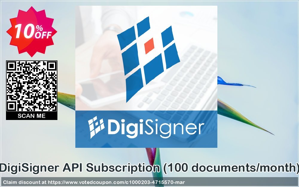 DigiSigner API Subscription, 100 documents/month  Coupon Code Apr 2024, 10% OFF - VotedCoupon