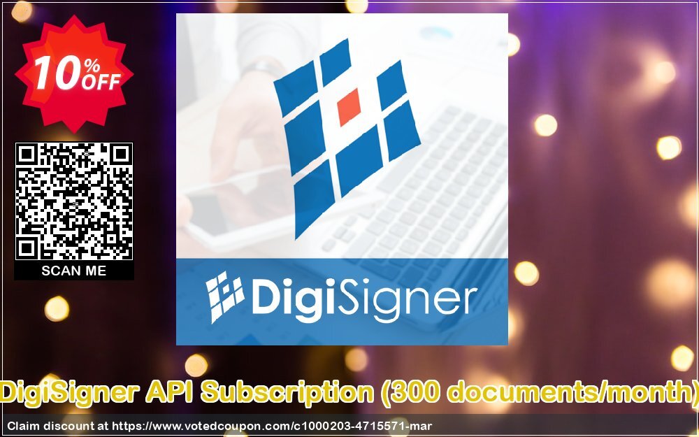 DigiSigner API Subscription, 300 documents/month  Coupon Code May 2024, 10% OFF - VotedCoupon