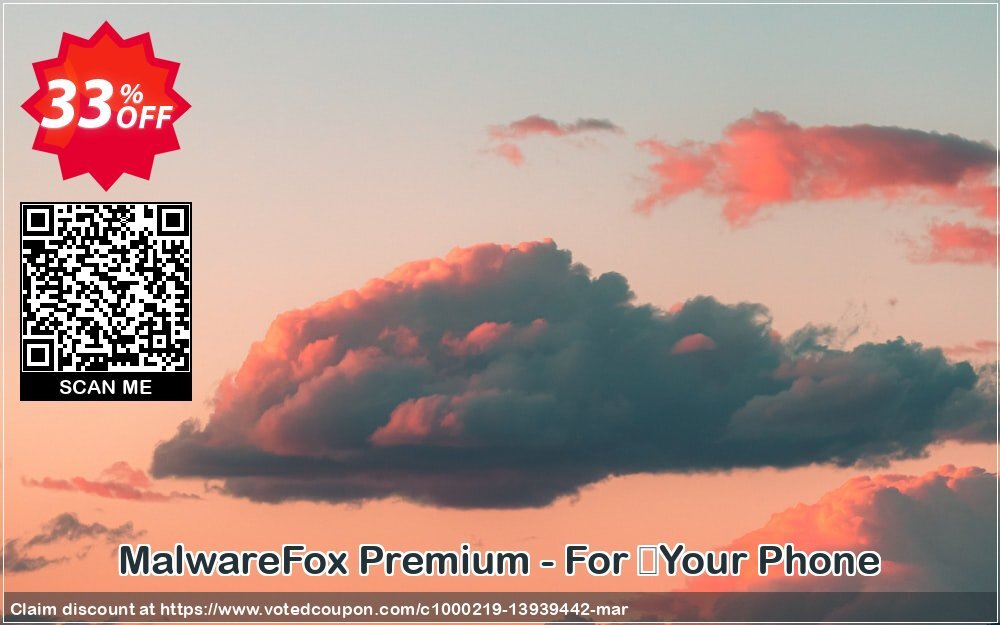 MalwareFox Premium - For ​Your Phone Coupon, discount March Madness. Promotion: exclusive discount code of MalwareFox Premium (Android) - 1 Year Subscription 2024