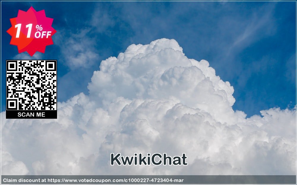 KwikiChat Coupon, discount KwikiChat awful discount code 2025. Promotion: awful discount code of KwikiChat 2024