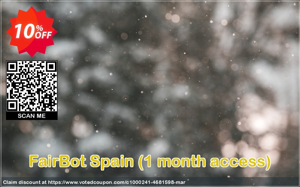 FairBot Spain, Monthly access  Coupon, discount FairBot Spain (1 month access) exclusive deals code 2024. Promotion: exclusive deals code of FairBot Spain (1 month access) 2024