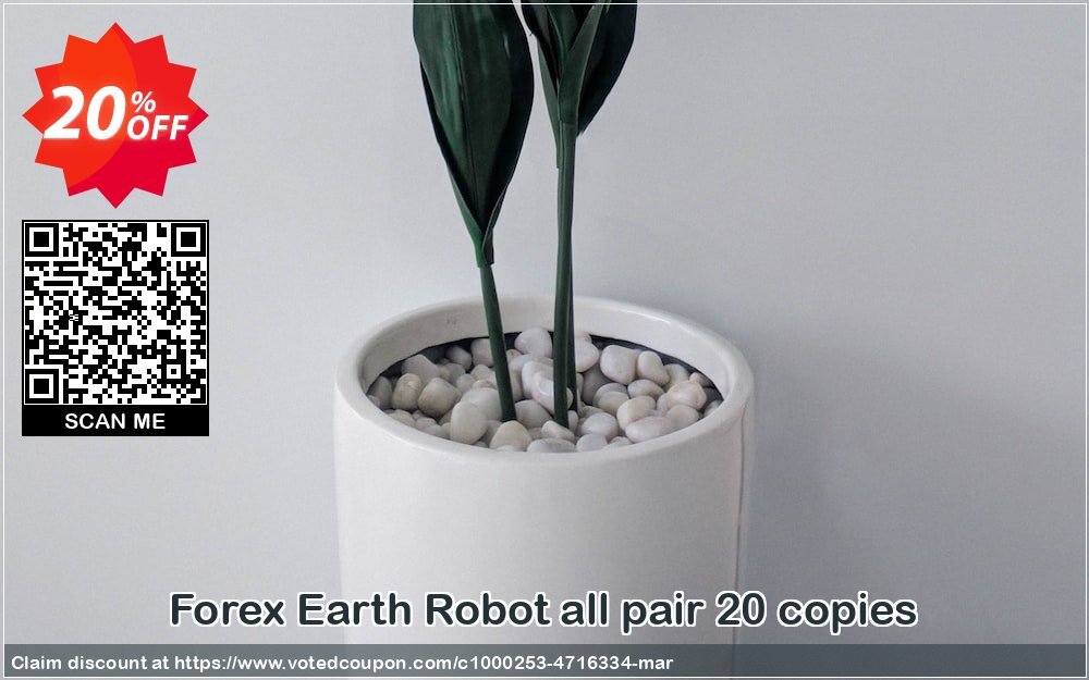 Forex Earth Robot all pair 20 copies Coupon, discount Forex Earth Robot all pair 20 copies stirring promo code 2024. Promotion: stirring promo code of Forex Earth Robot all pair 20 copies 2024