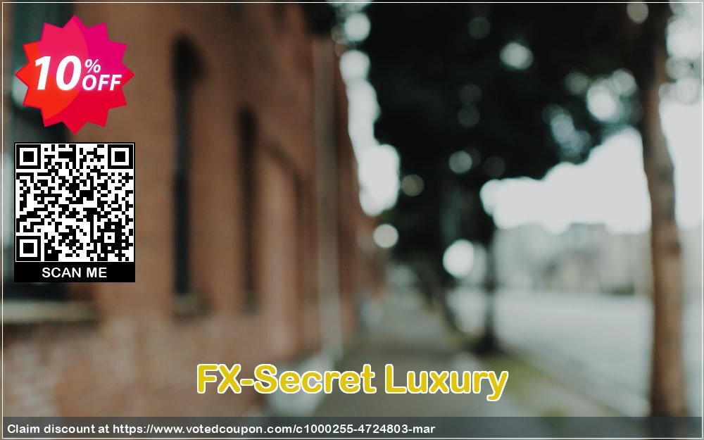 FX-Secret Luxury Coupon, discount FX-Secret Luxury excellent discount code 2024. Promotion: excellent discount code of FX-Secret Luxury 2024