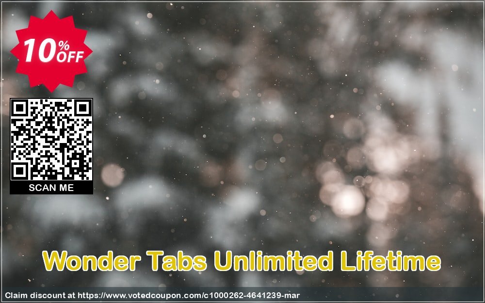 Wonder Tabs Unlimited Lifetime Coupon, discount Wonder Tabs Unlimited Lifetime stirring discounts code 2024. Promotion: stirring discounts code of Wonder Tabs Unlimited Lifetime 2024