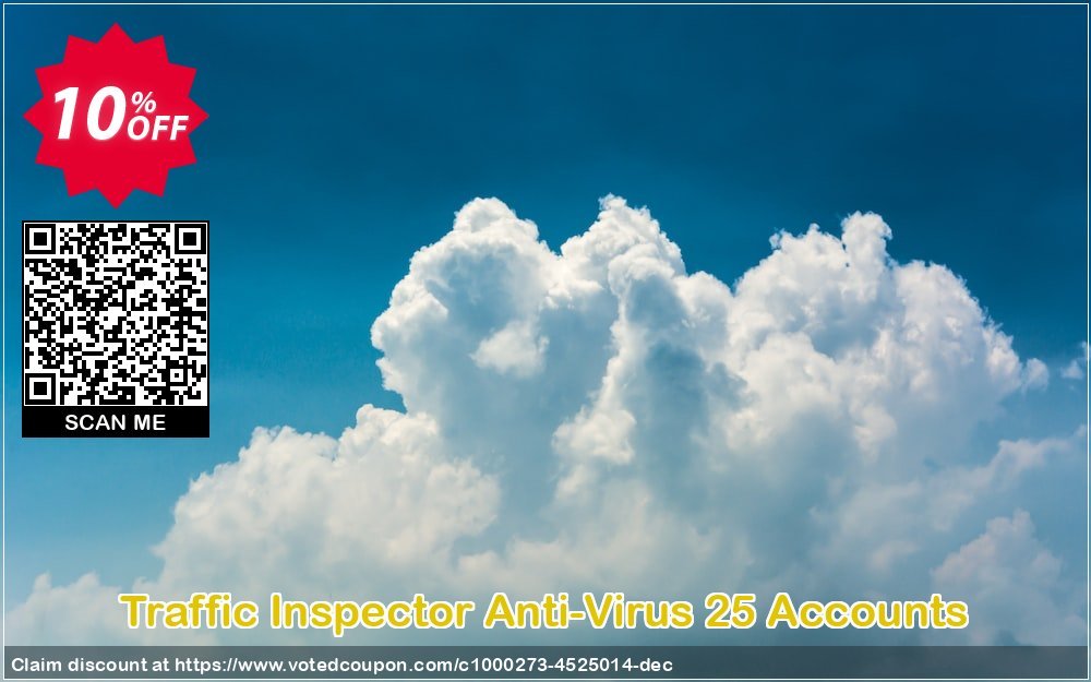 Traffic Inspector Anti-Virus 25 Accounts Coupon, discount Traffic Inspector Anti-Virus powered by Kaspersky (1 Year) 25 Accounts awesome deals code 2024. Promotion: awesome deals code of Traffic Inspector Anti-Virus powered by Kaspersky (1 Year) 25 Accounts 2024