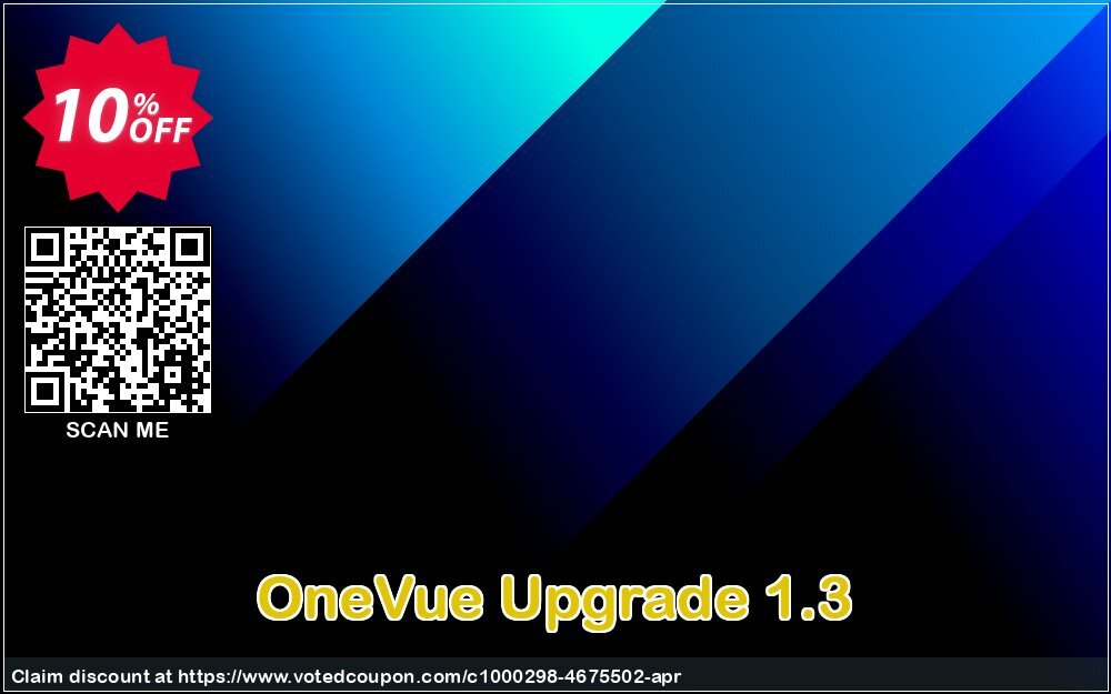 OneVue Upgrade 1.3 Coupon Code Apr 2024, 10% OFF - VotedCoupon