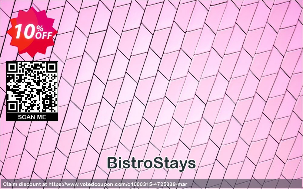 BistroStays Coupon, discount BistroStays best sales code 2024. Promotion: best sales code of BistroStays 2024