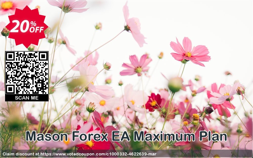 Mason Forex EA Maximum Plan Coupon Code Apr 2024, 20% OFF - VotedCoupon