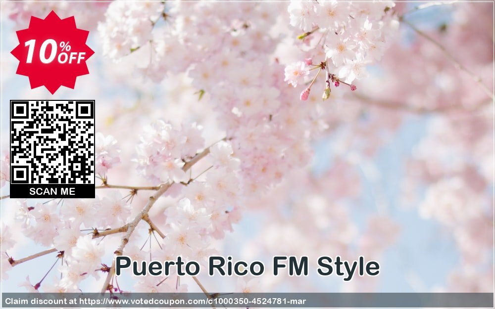 Puerto Rico FM Style Coupon, discount Puerto Rico FM Style special sales code 2024. Promotion: special sales code of Puerto Rico FM Style 2024