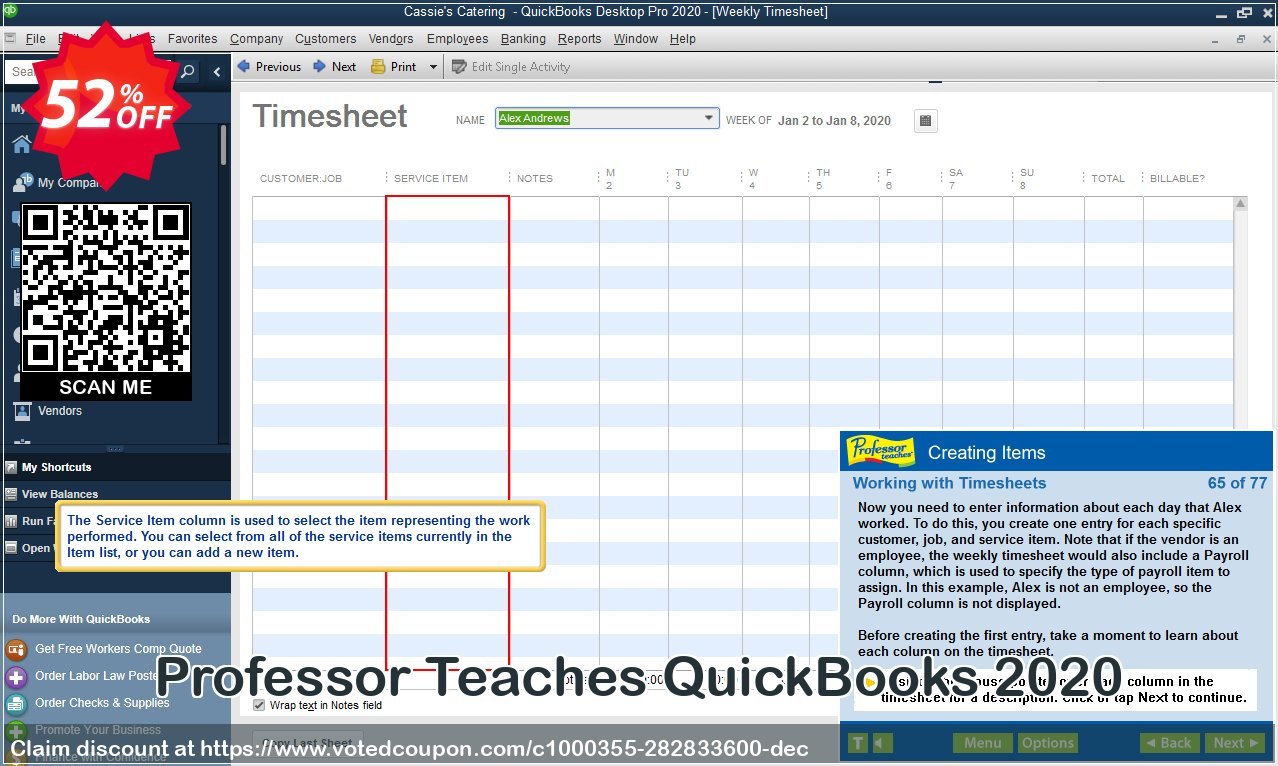 Professor Teaches QuickBooks 2020 Coupon, discount 40% OFF Professor Teaches QuickBooks 2020, verified. Promotion: Amazing promo code of Professor Teaches QuickBooks 2020, tested & approved