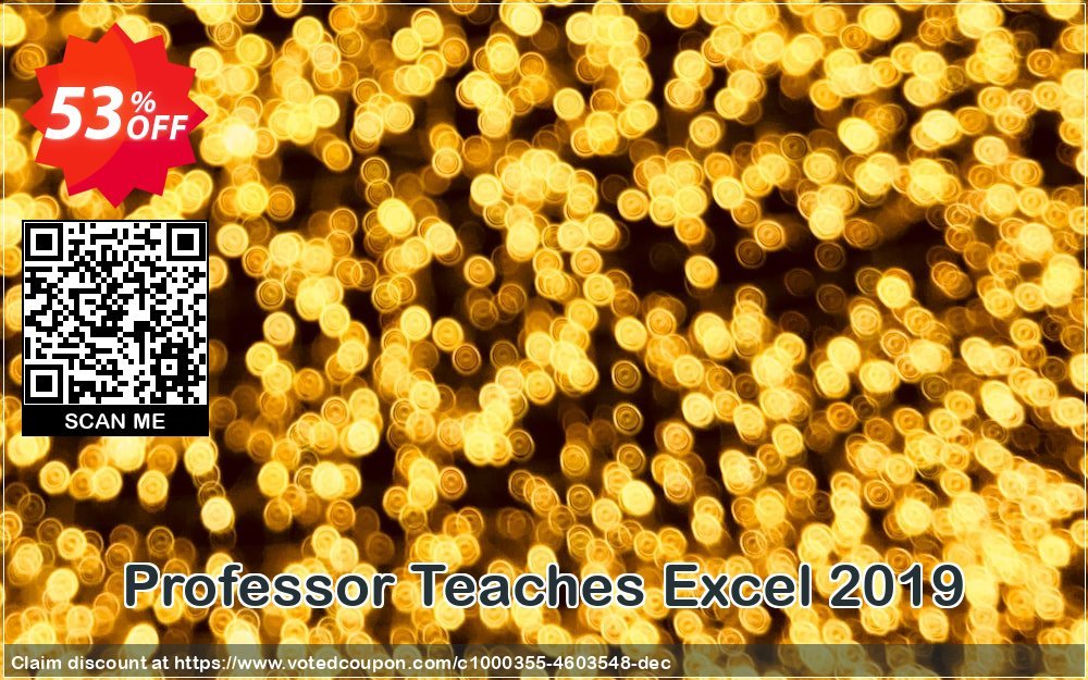 Professor Teaches Excel 2019 Coupon, discount Professor Teaches Excel 2013 wondrous discount code 2023. Promotion: wondrous discount code of Professor Teaches Excel 2013 2023