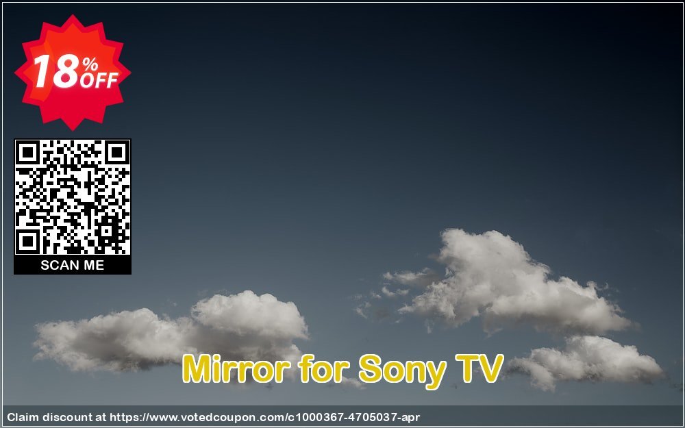 Mirror for Sony TV Coupon, discount Mirror for Sony TV stunning promotions code 2024. Promotion: stunning promotions code of Mirror for Sony TV 2024