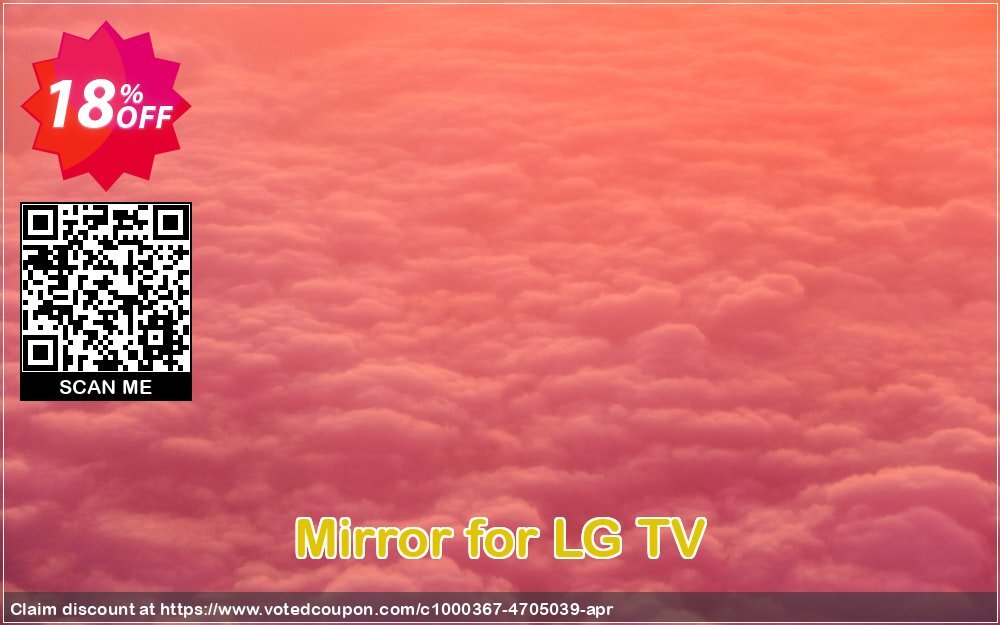 Mirror for LG TV Coupon Code May 2024, 18% OFF - VotedCoupon