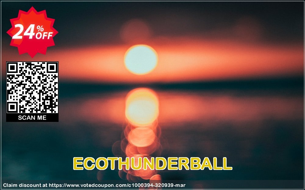 ECOTHUNDERBALL Coupon Code Apr 2024, 24% OFF - VotedCoupon