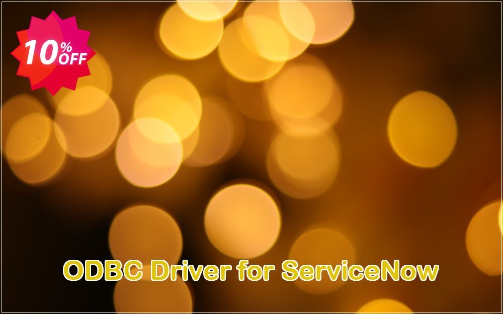 ODBC Driver for ServiceNow Coupon Code Sep 2025, 10% OFF - VotedCoupon