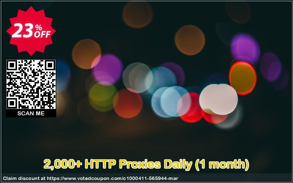 2,000+ HTTP Proxies Daily, Monthly  Coupon Code Apr 2024, 23% OFF - VotedCoupon